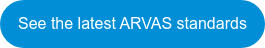 See the latest ARVAS standards