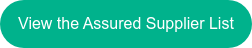 View the Assured Supplier List