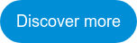 Discover more