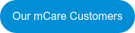 Our mCare Customers