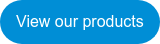 View our products